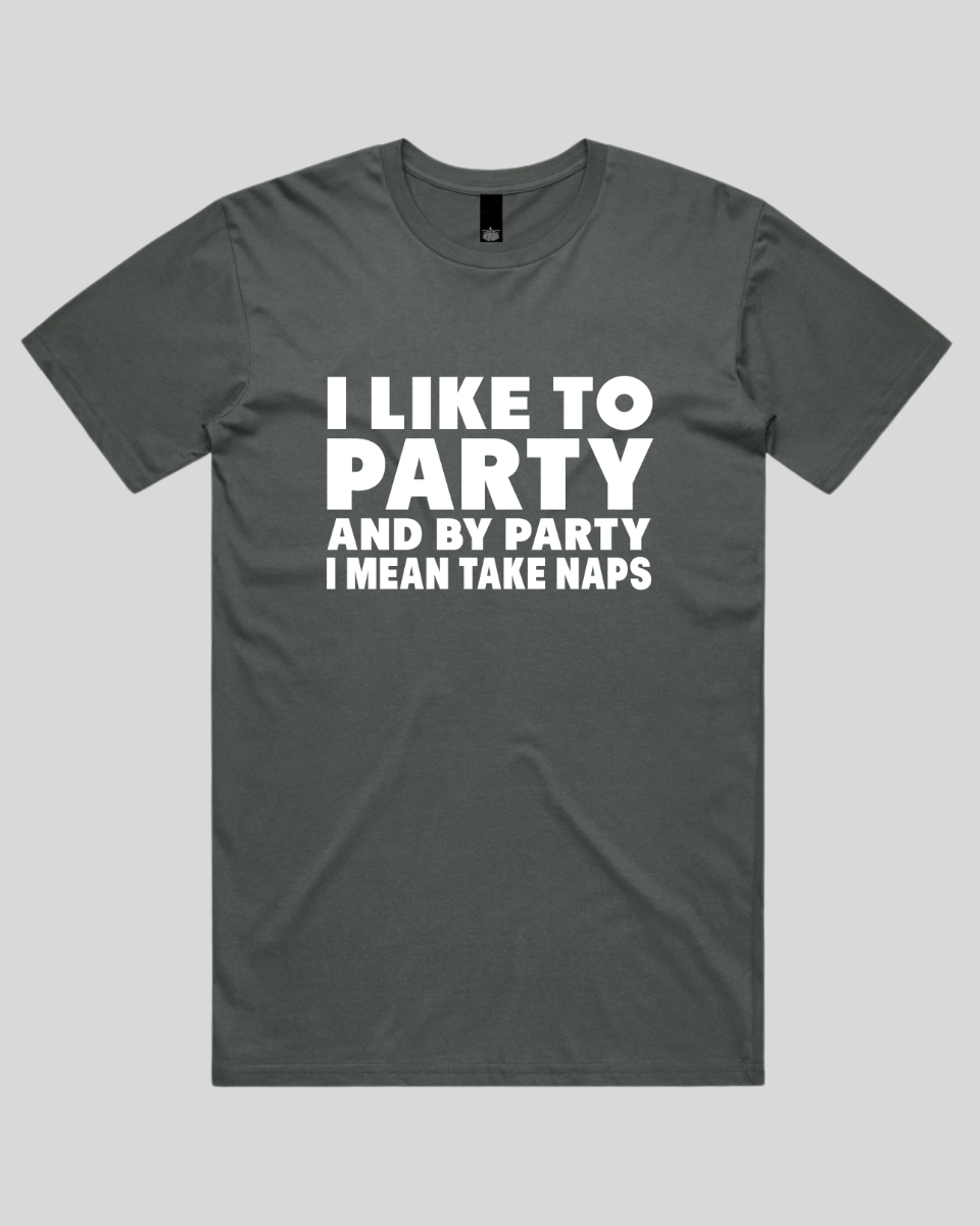I Like to Party Men's T-Shirt