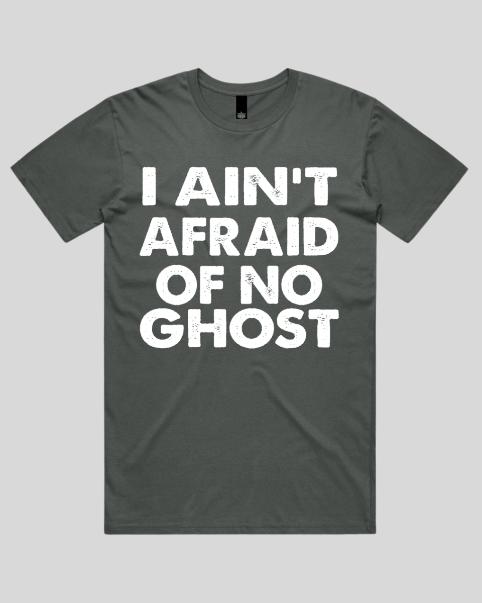 I ain't afraid of no Men's T-Shirt