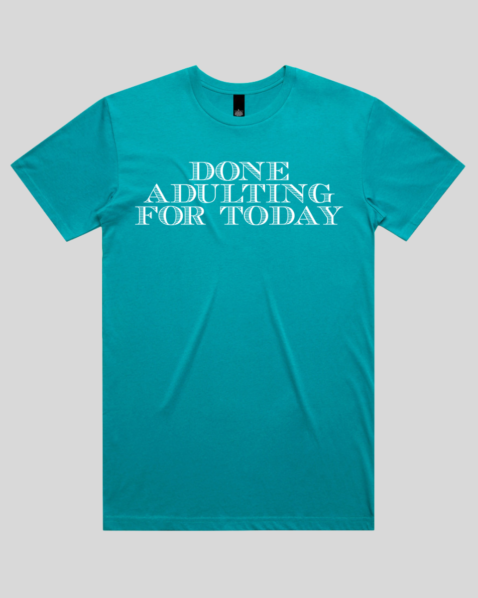 done adulting Men's T-Shirt