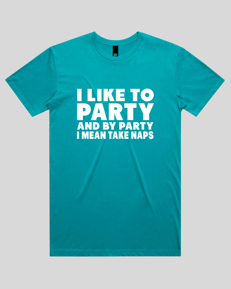 I Like to Party Men's T-Shirt