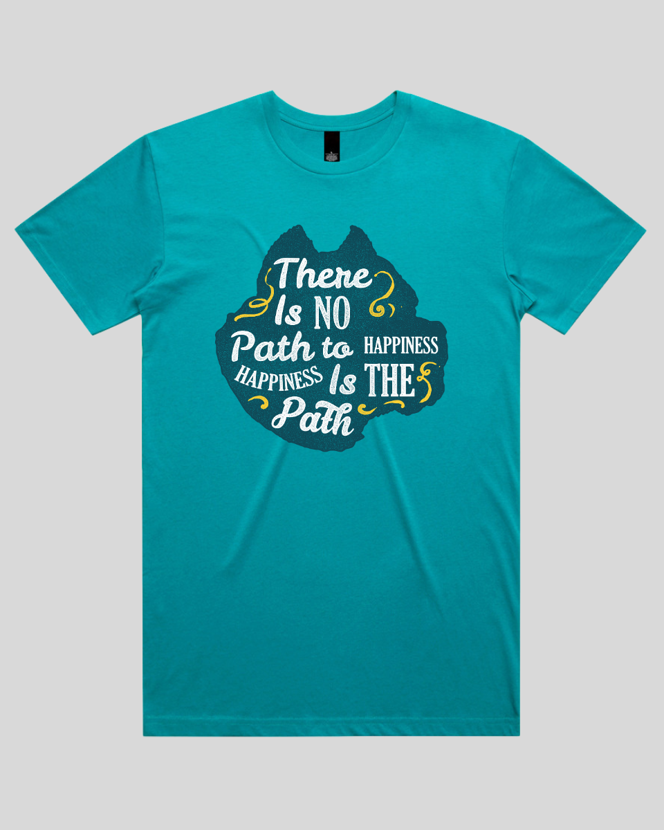 There Is No Path To Happiness Men's T-Shirt