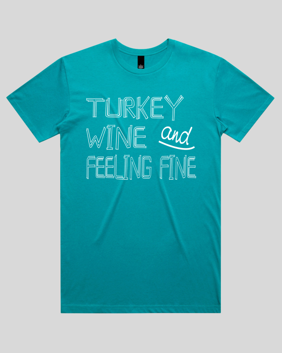 Turkey Wine and Feeling Men's T-Shirt
