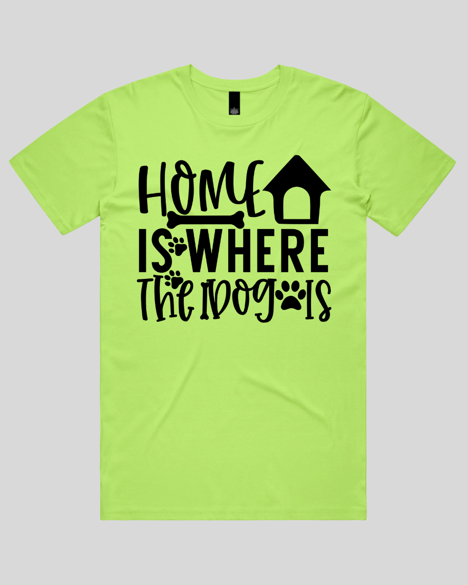 Home Is Where The Dog Is Men's T-Shirt