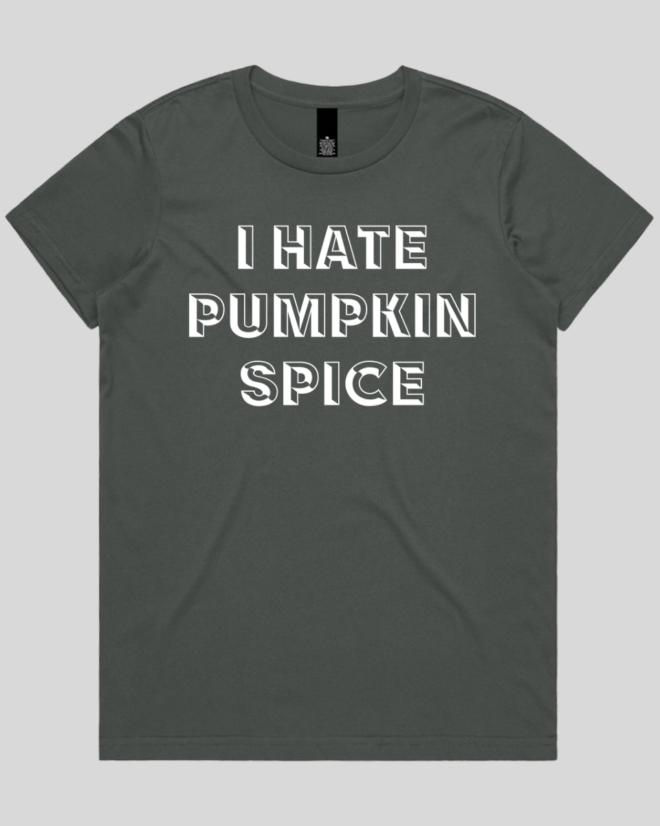 i hate pumpkin Women's T-Shirt