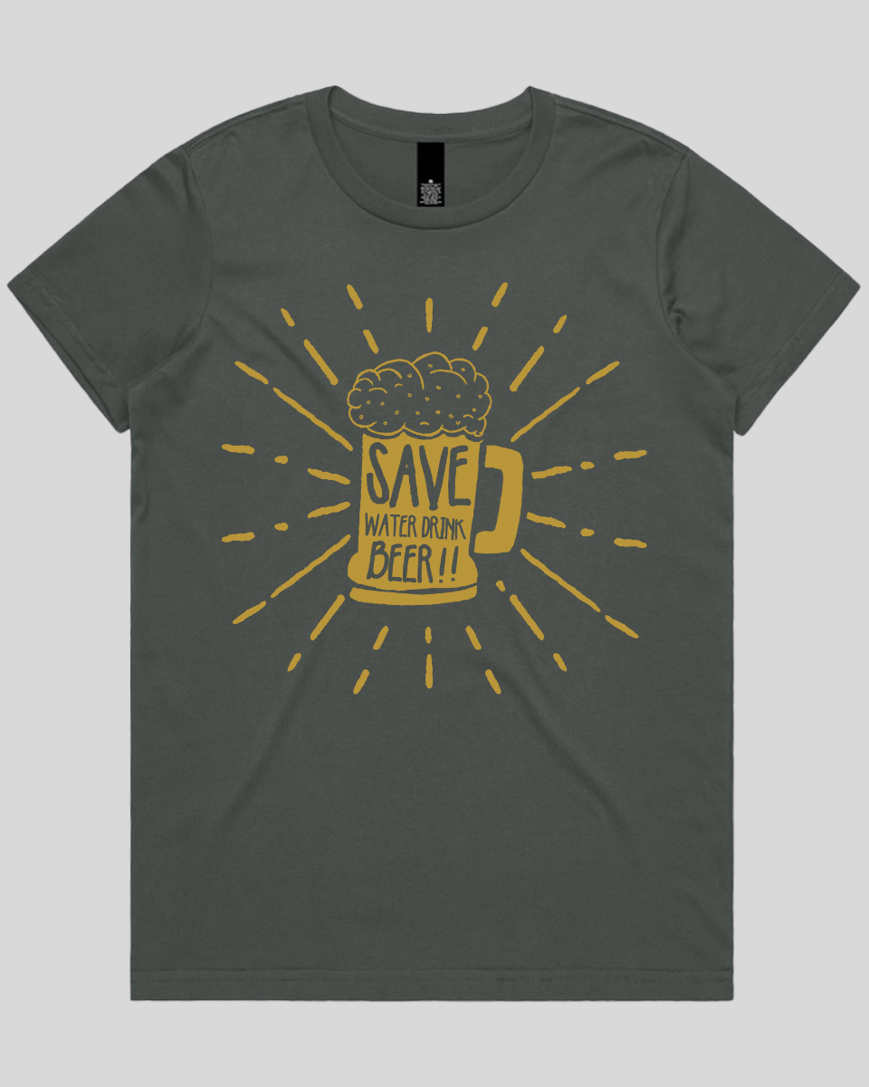 Save Water Drink Beer Women's T-Shirt