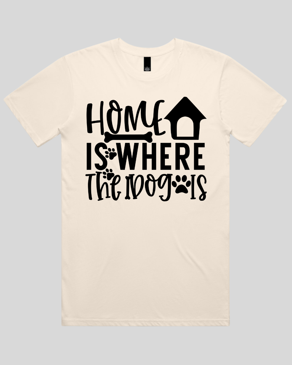 Home Is Where The Dog Is Men's T-Shirt