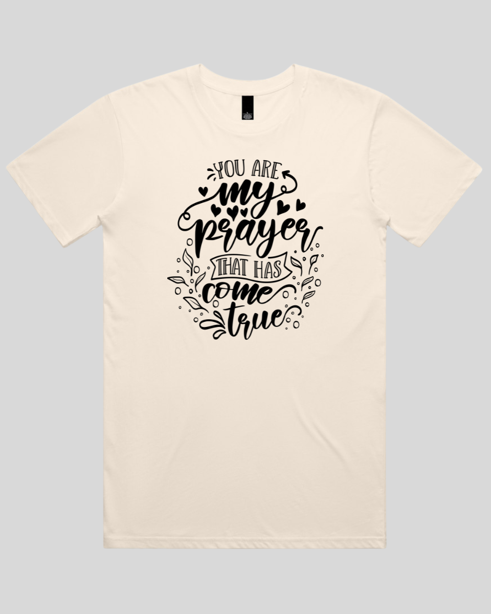 You Are My Prayer That Has Come True Men's T-Shirt
