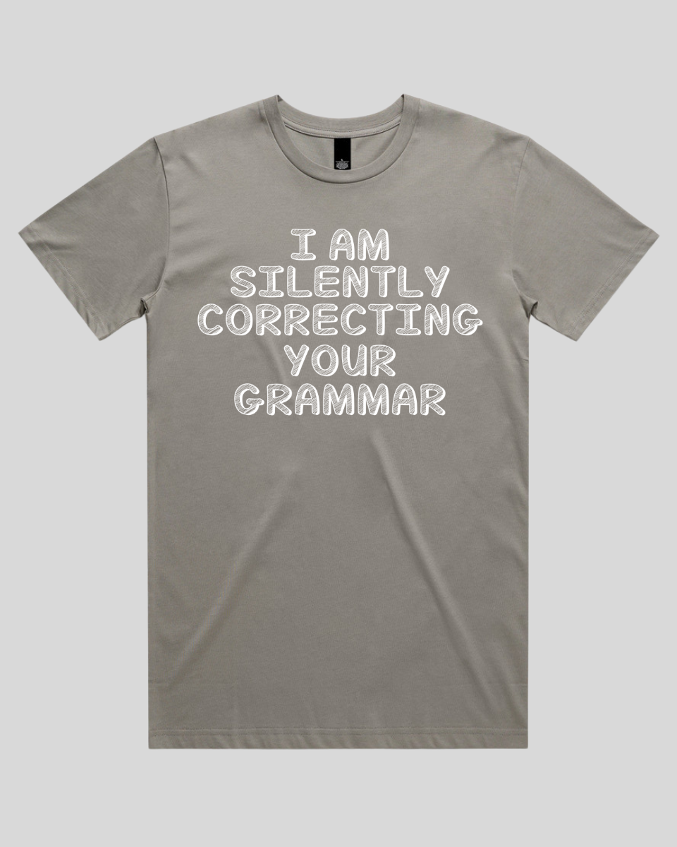 i silently correcting you grammar Men's T-Shirt