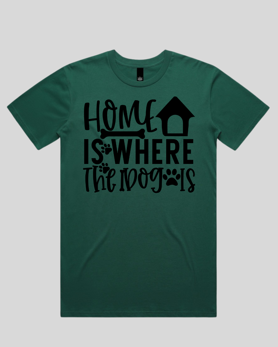 Home Is Where The Dog Is Men's T-Shirt