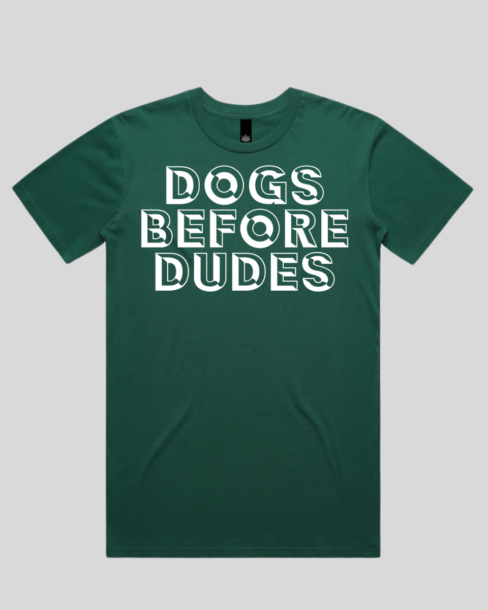dogs before dudes Men's T-Shirt