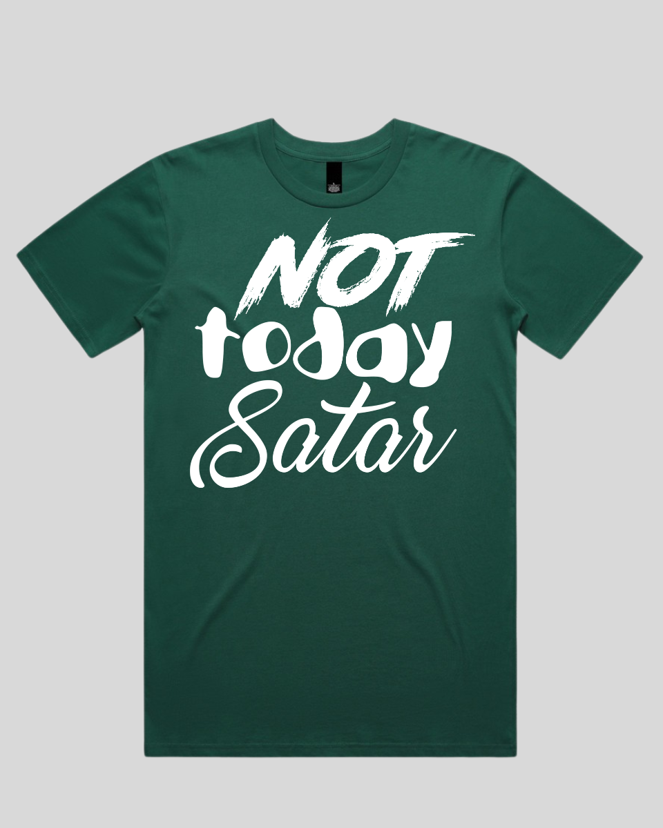 Not Today Satan Men's T-Shirt