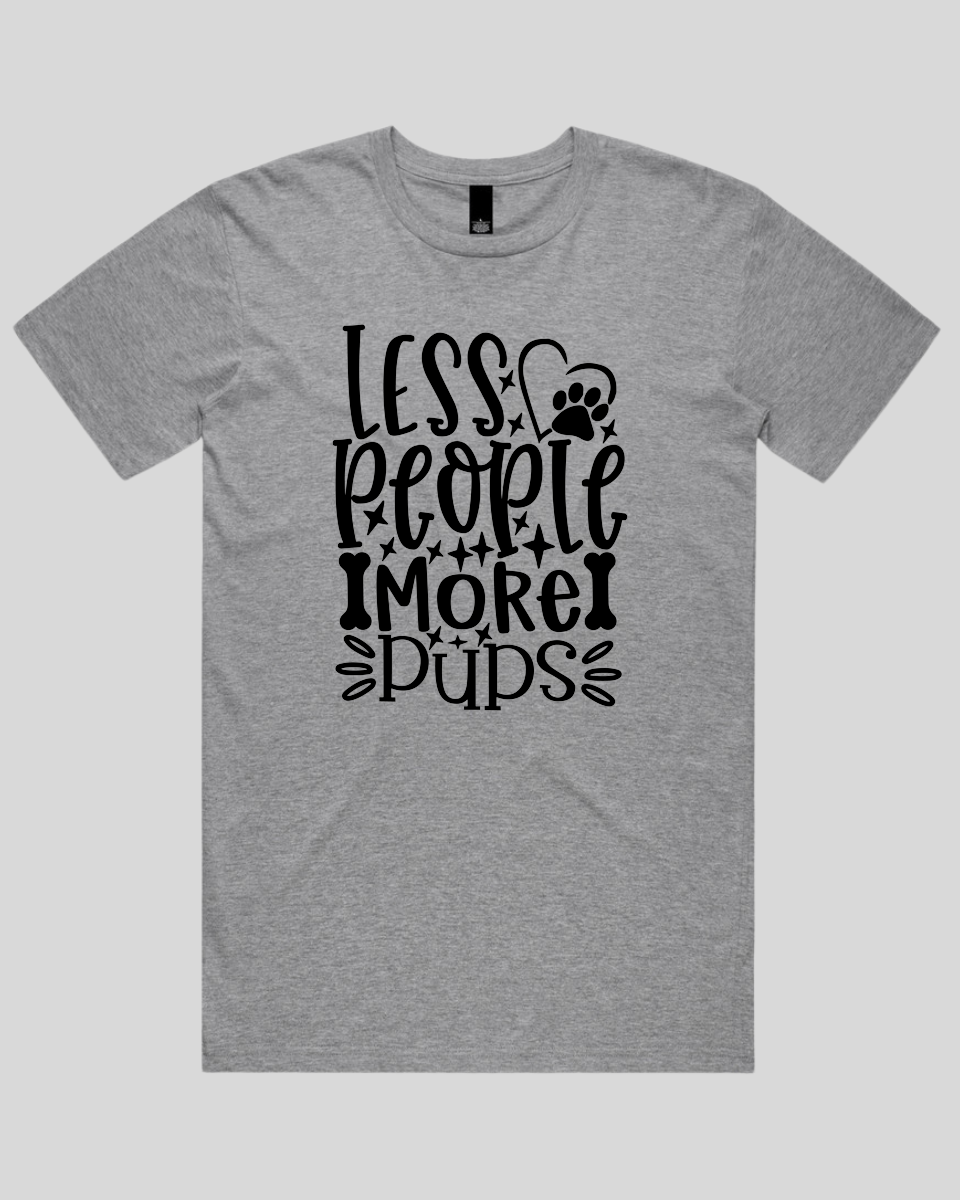 Less People More Pups Men's T-Shirt