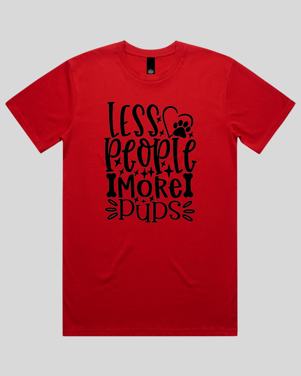 Less People More Pups Men's T-Shirt