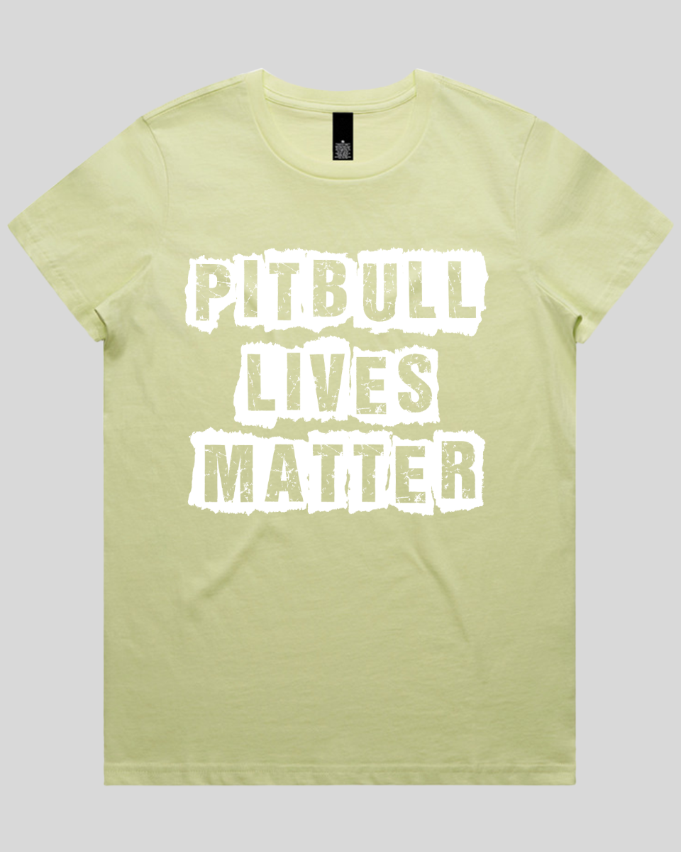 Pitbull Lives Matter Women's T-Shirt