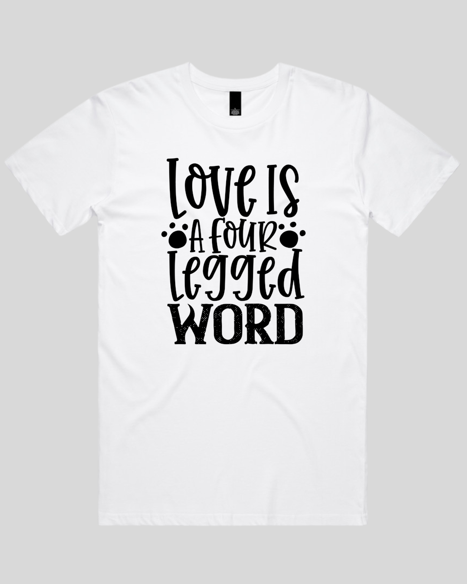 Love Is a Four Legged word Men's T-Shirt