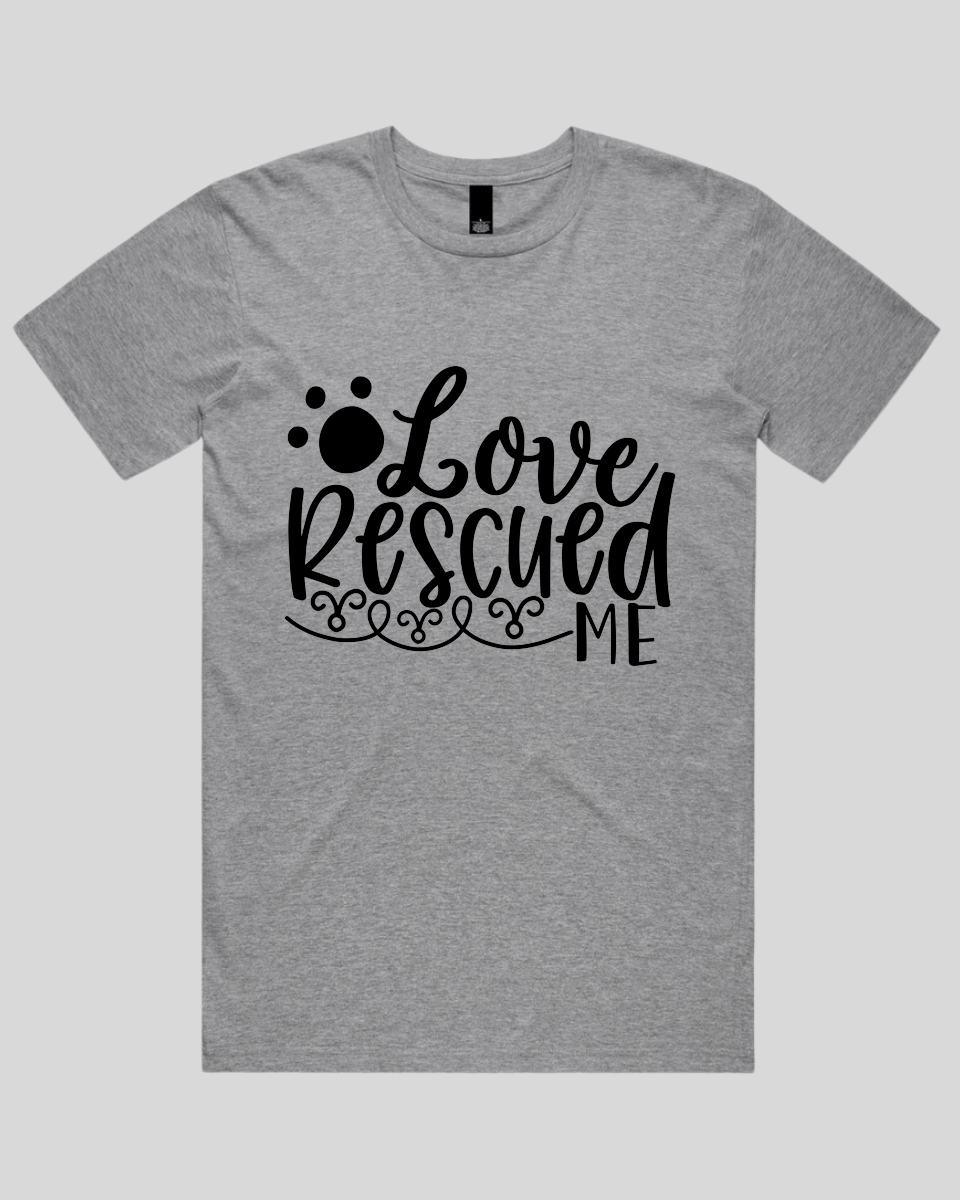 Love Rescued Me Men's T-Shirt