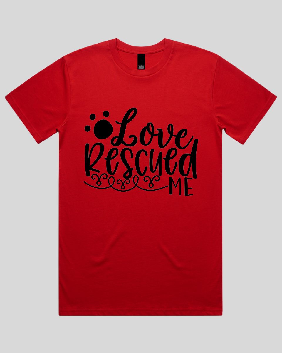 Love Rescued Me Men's T-Shirt