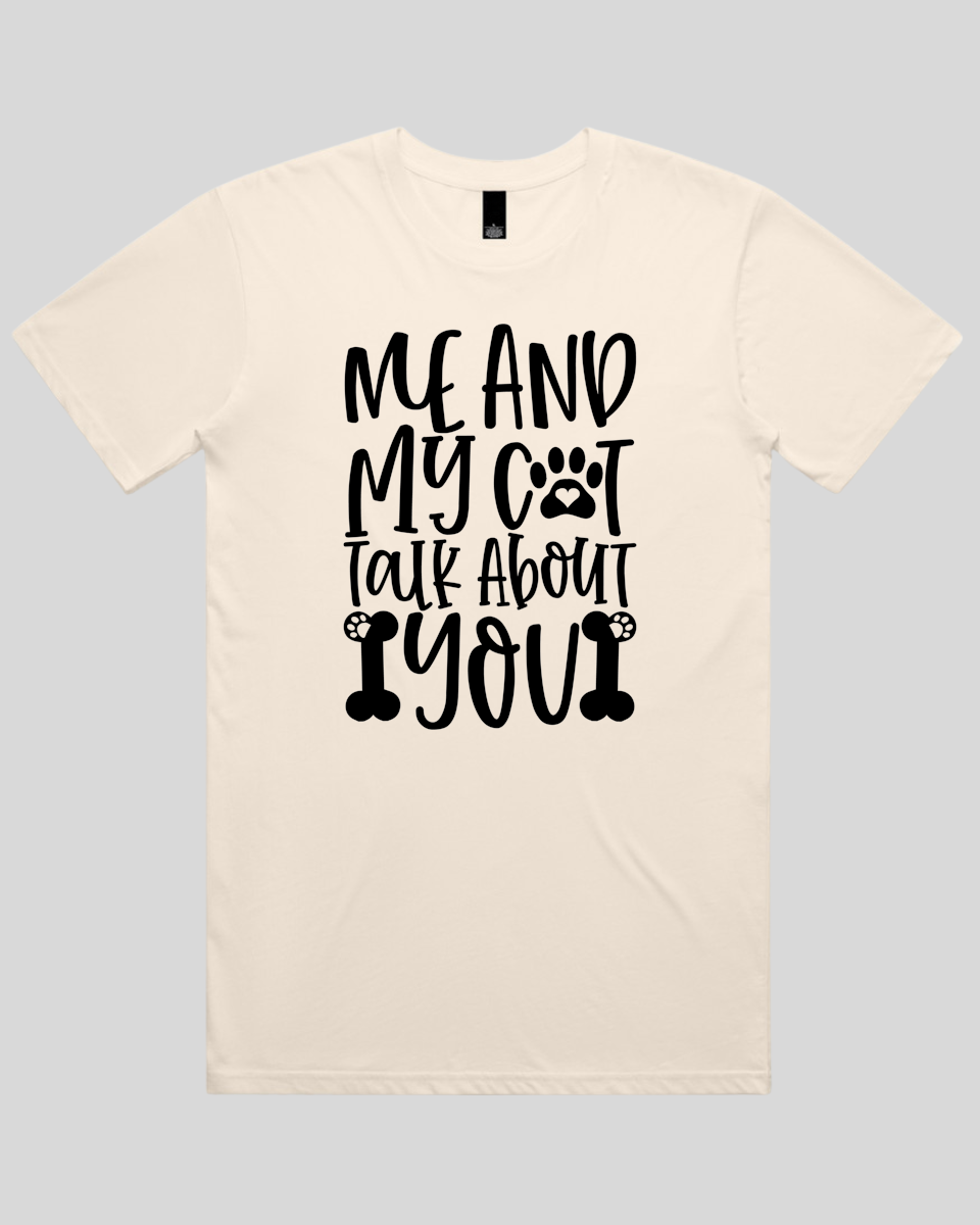 Me And My Cat Talk About You Men's T-Shirt