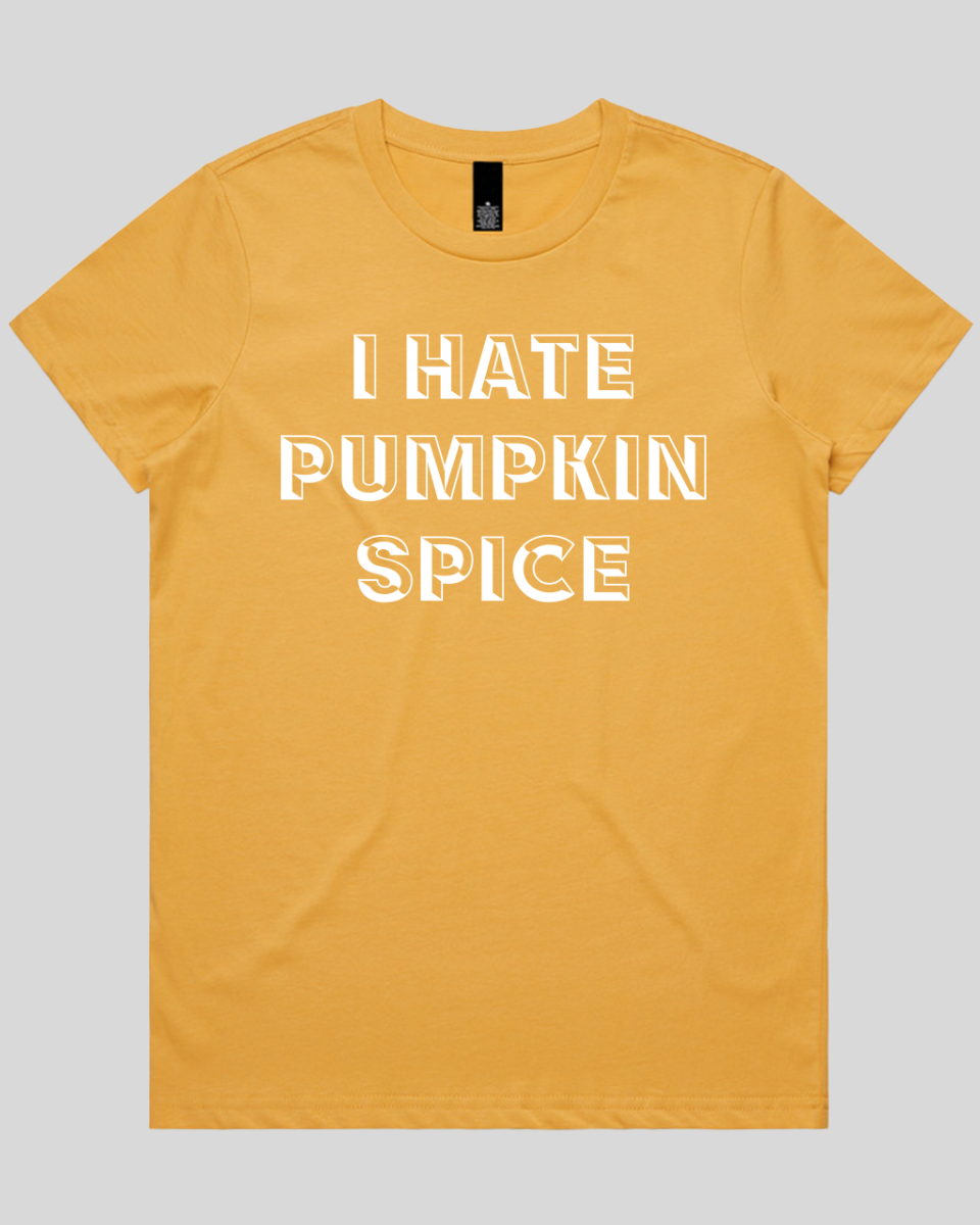 i hate pumpkin Women's T-Shirt