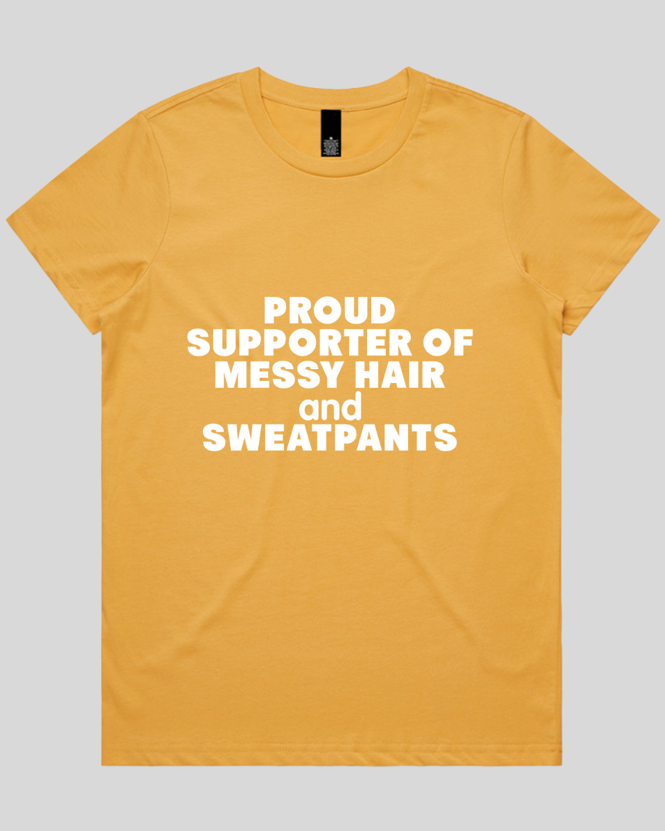 Proud Suportter of Messy Women's T-Shirt