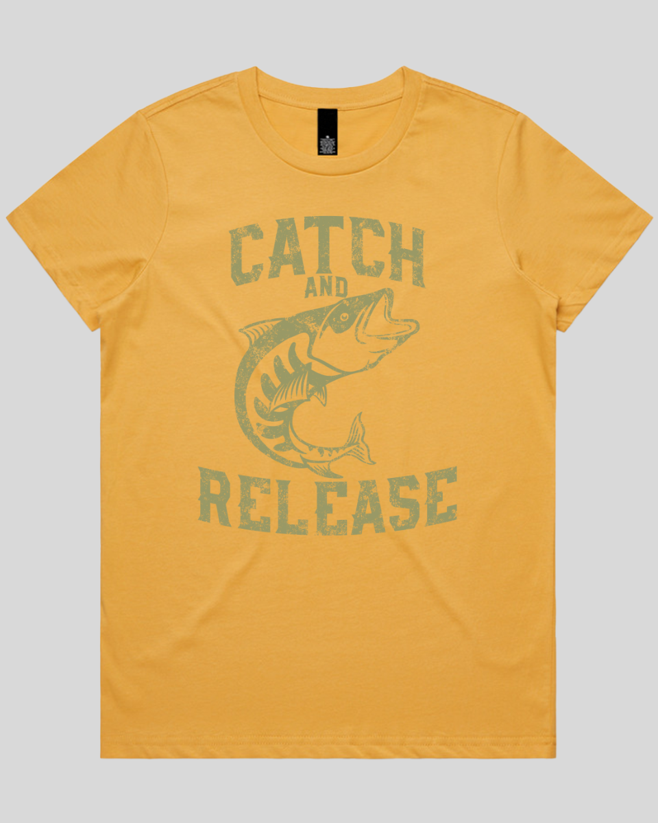 Catch and Release Women's T-Shirt