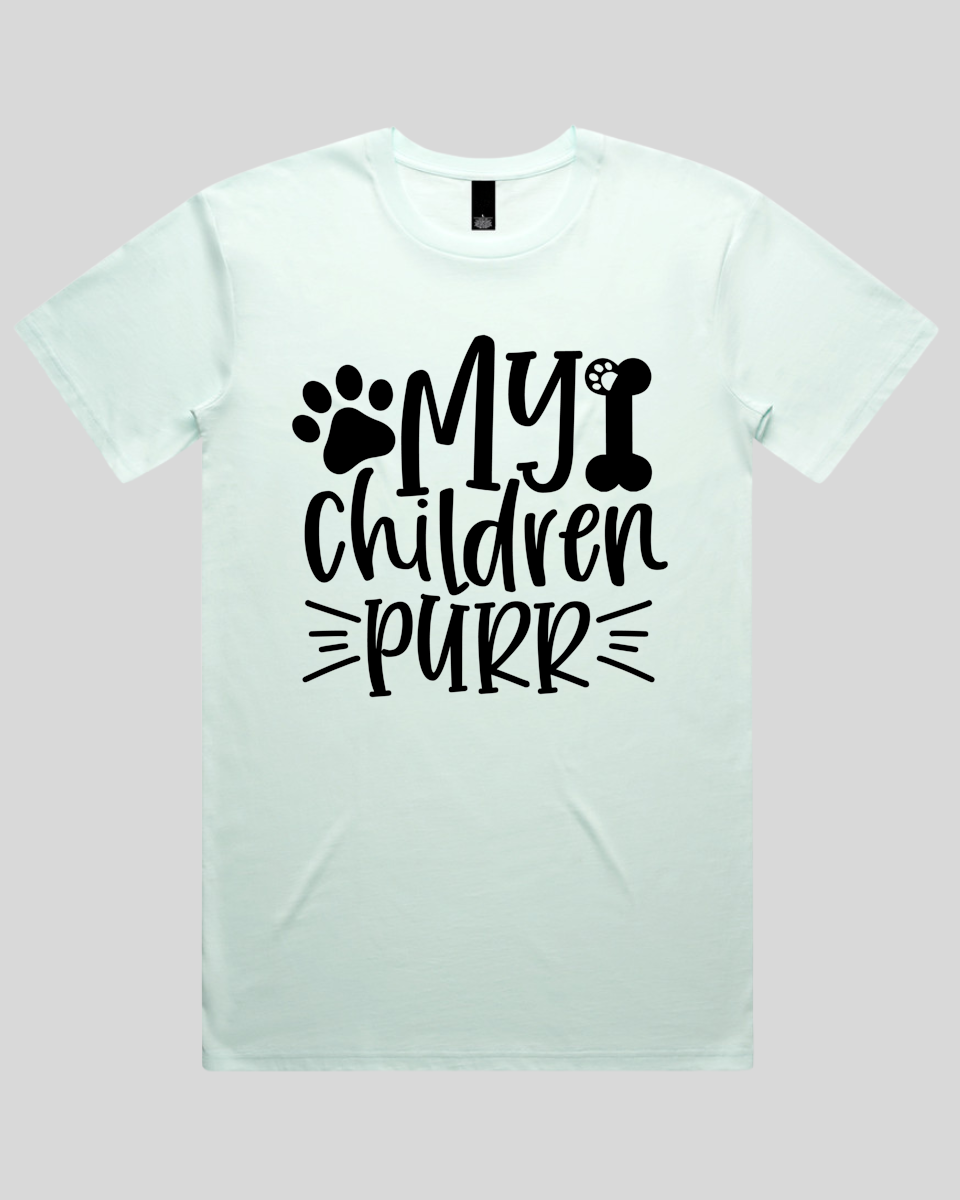 My Children Purr Men's T-Shirt