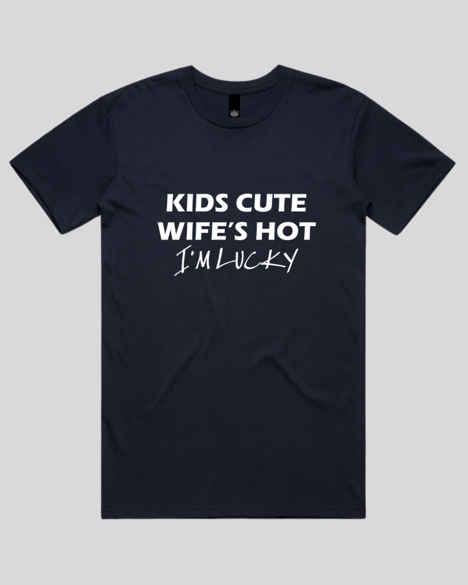 Kids Cute Wife's Hot I'm Lucky Men's T-Shirt