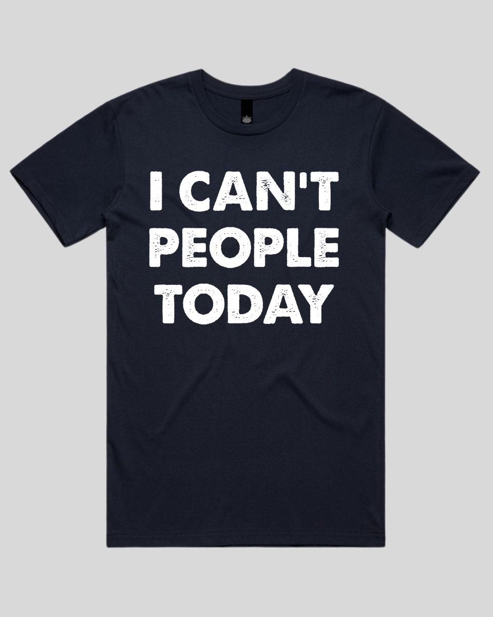 i can't people today Men's T-Shirt