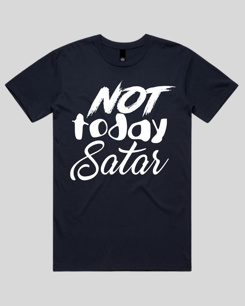 Not Today Satan Men's T-Shirt