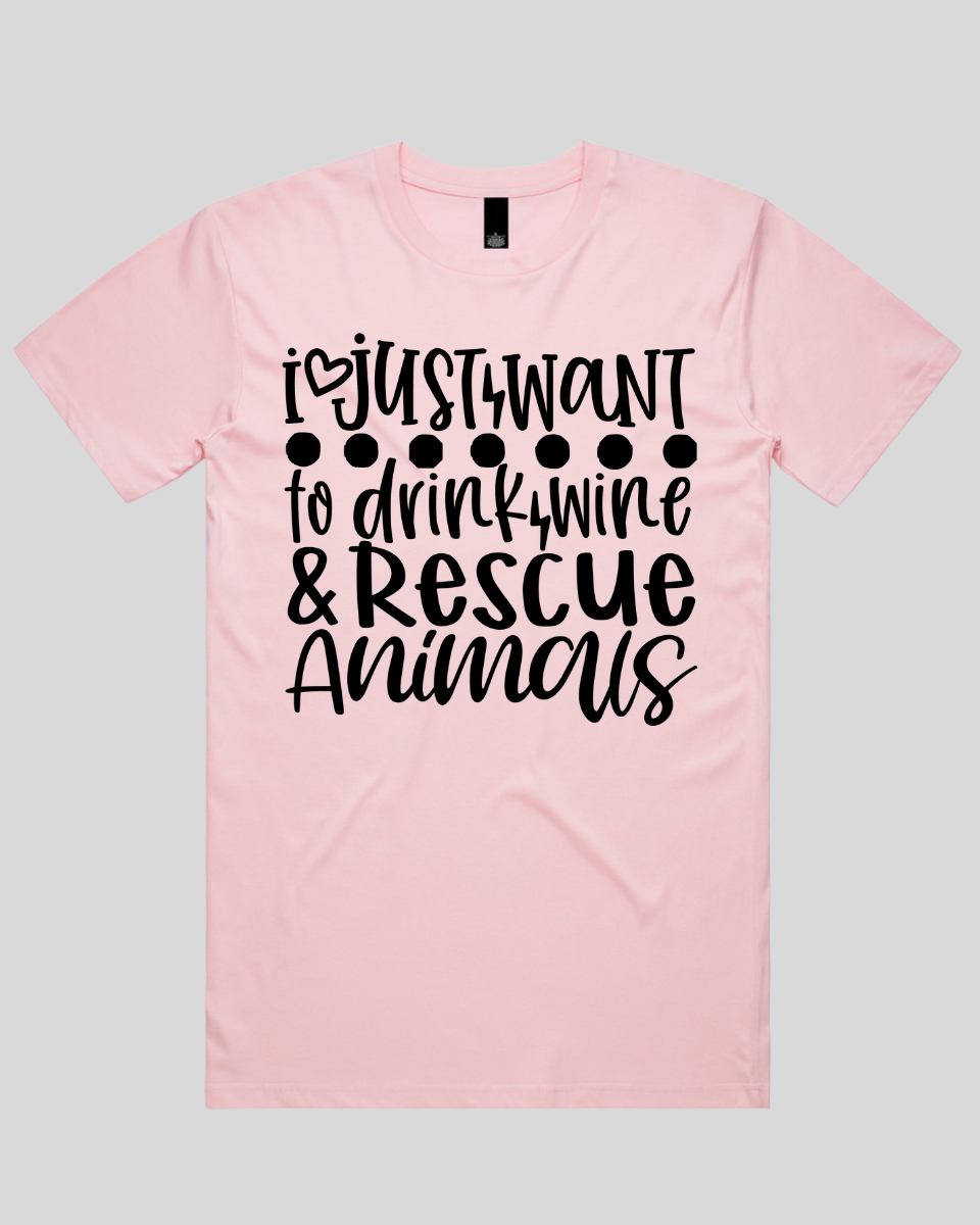 I just want to drink wine & rescue animals Men's T-Shirt