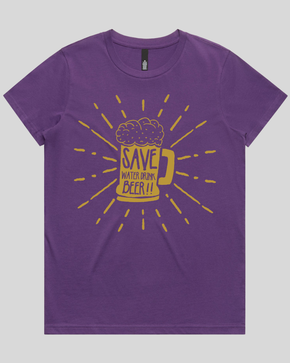 Save Water Drink Beer Women's T-Shirt