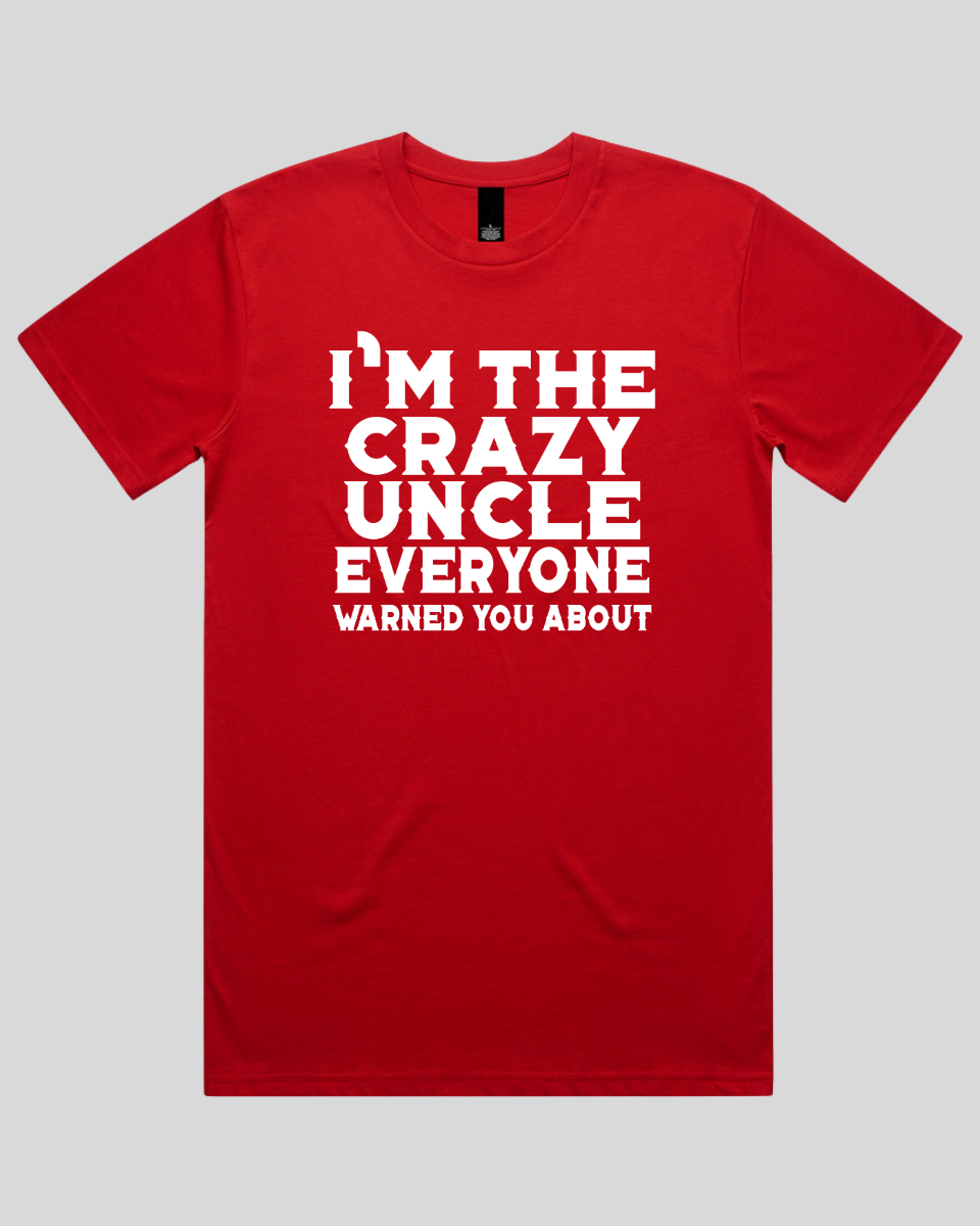 i'm the crazy uncle Men's T-Shirt