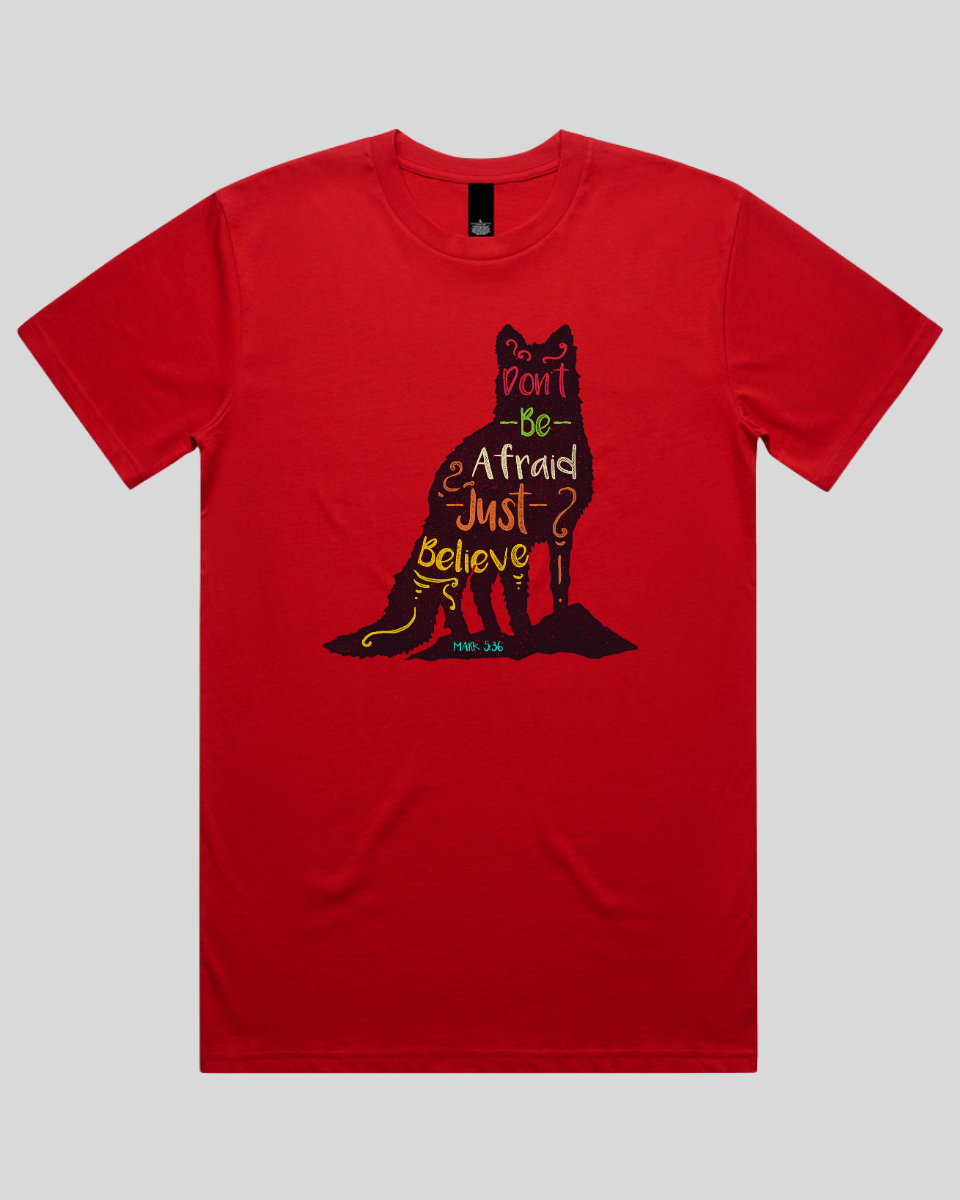 Don't Be Afraid Men's T-Shirt