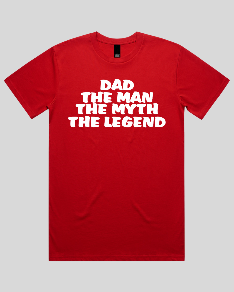dad the man the myth Men's T-Shirt