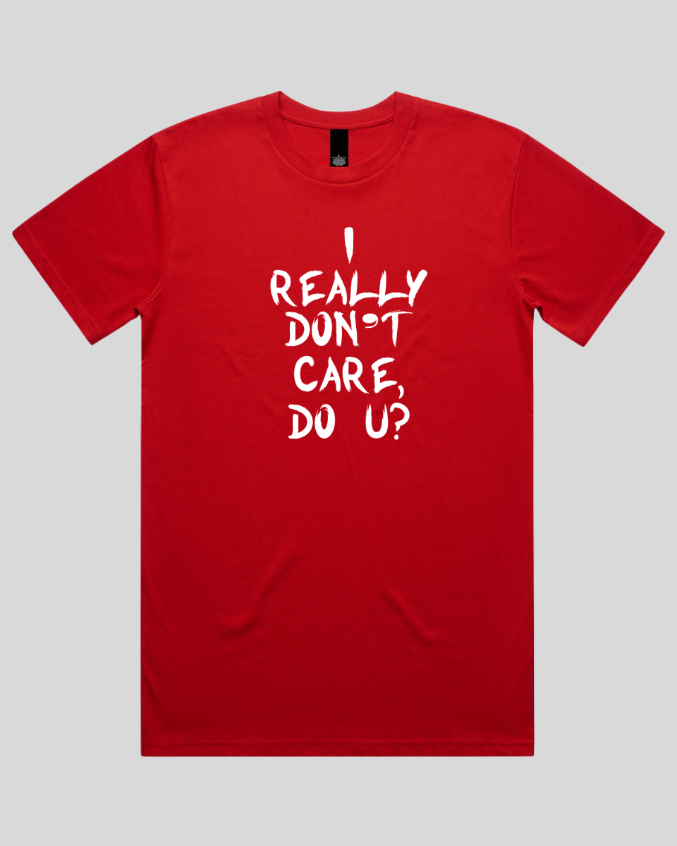 I really don't care do u Men's T-Shirt