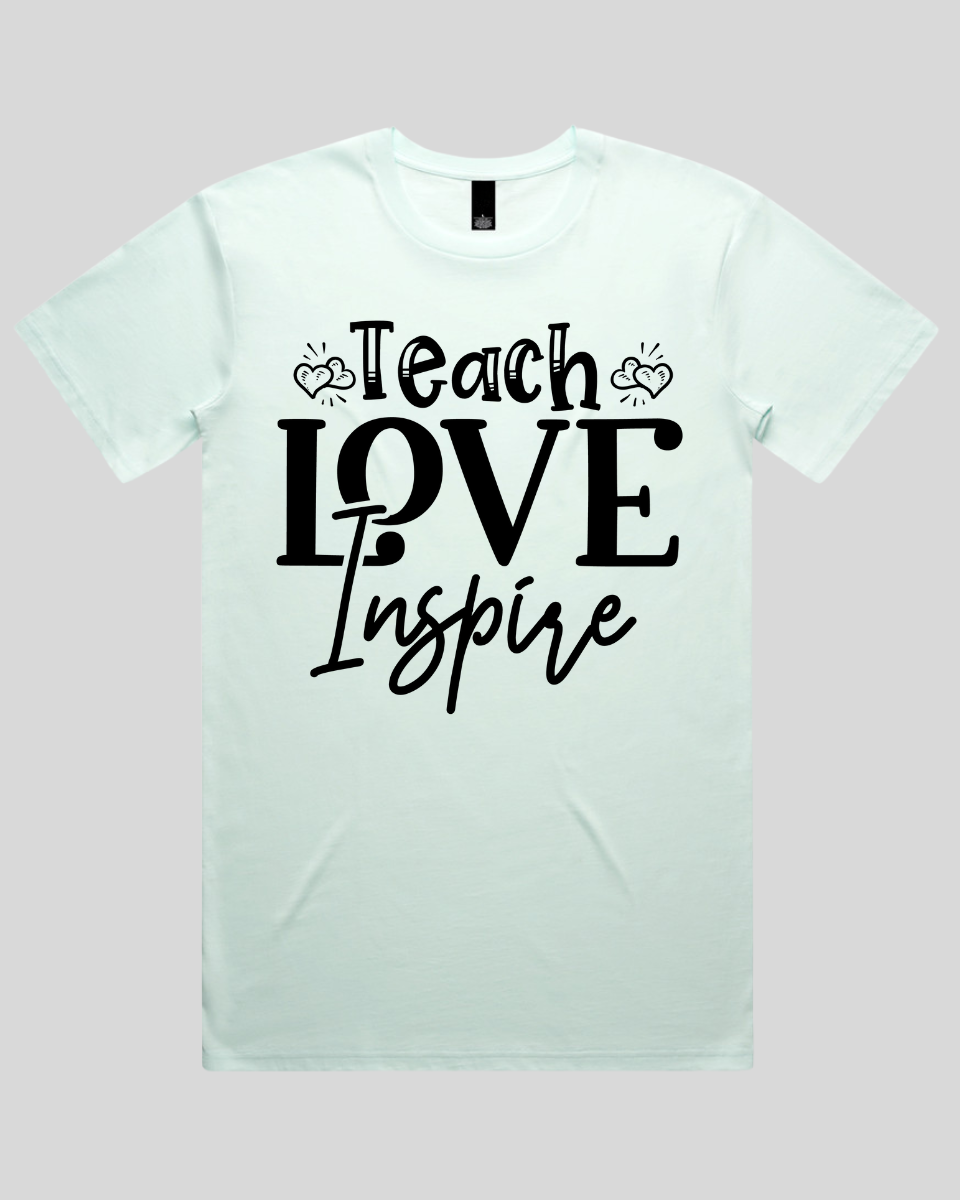Teach love inspire Men's T-Shirt