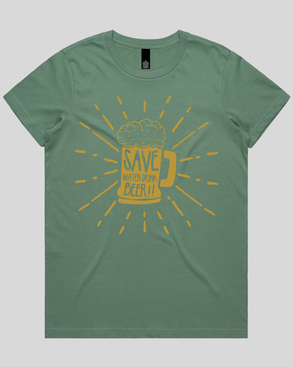 Save Water Drink Beer Women's T-Shirt