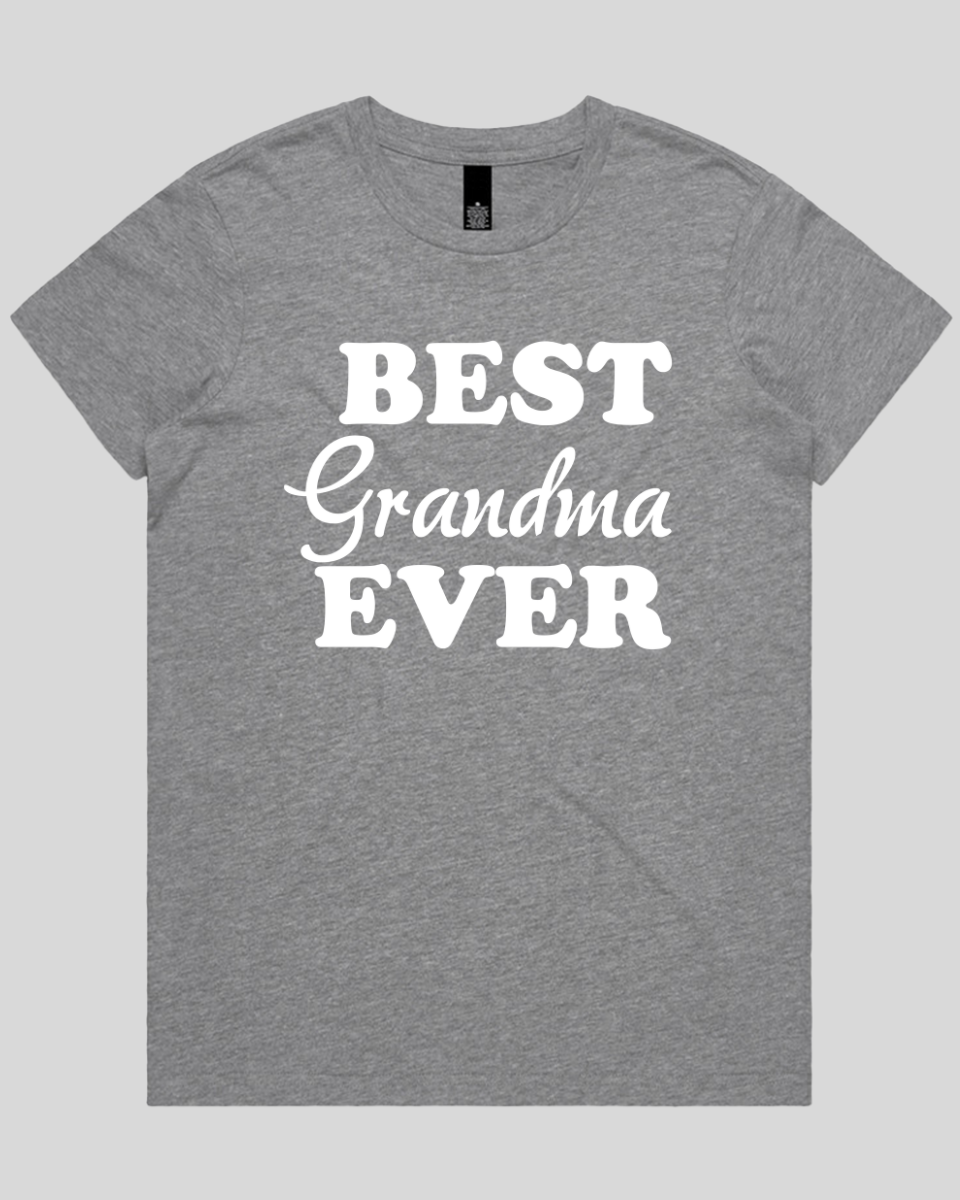 best grandma ever Women's T-Shirt