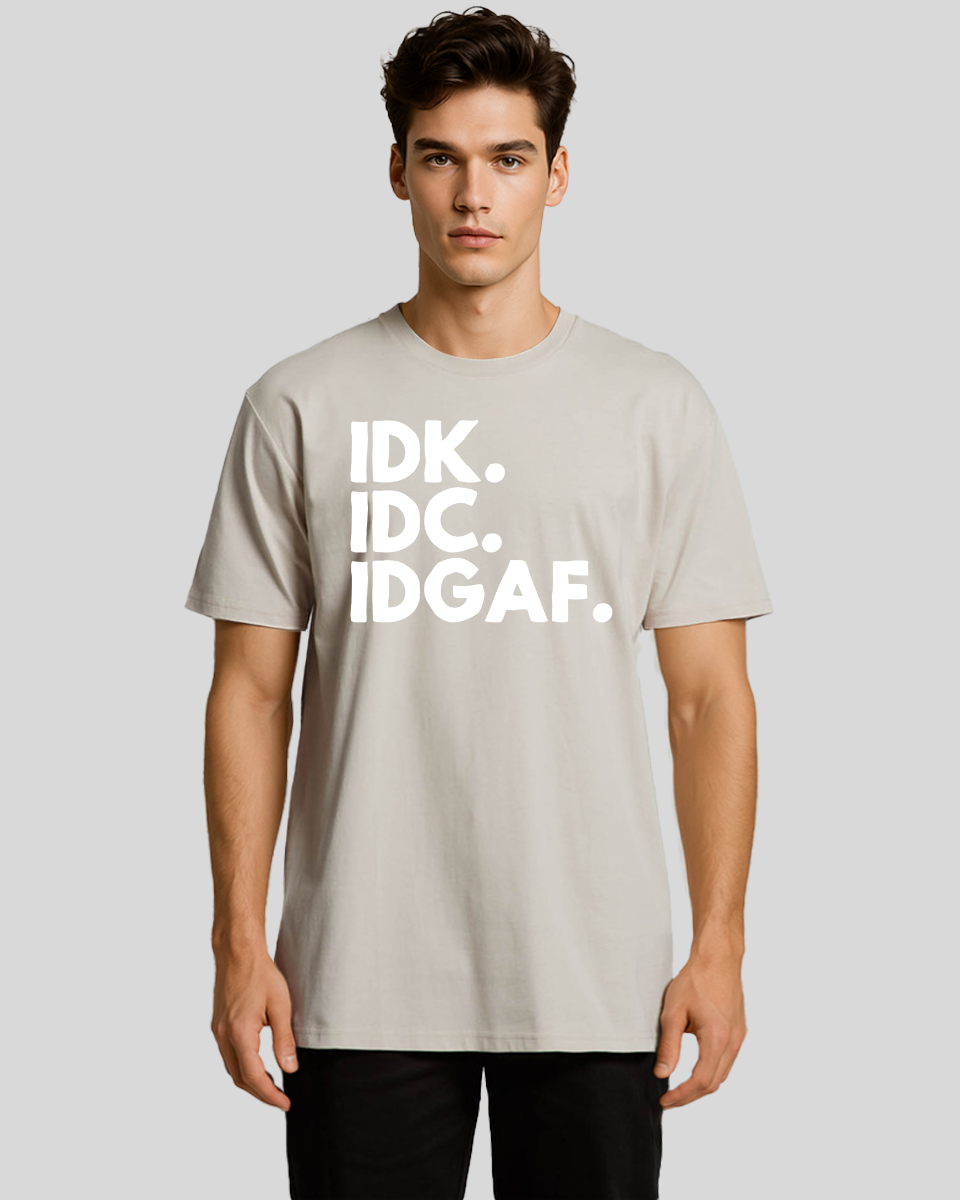 idk.idc.idgaf Men's T-Shirt