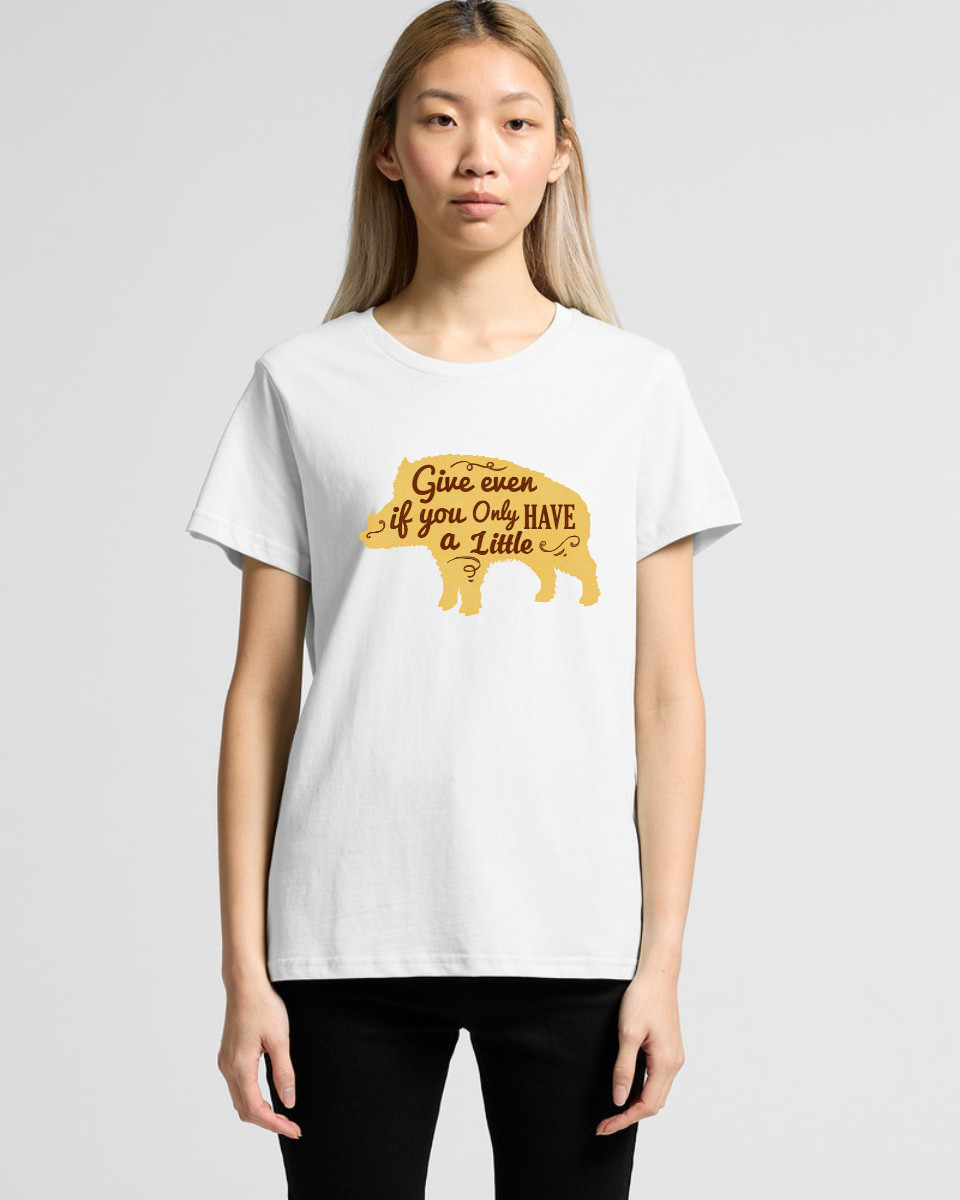 Give Even If You Have a Little Women's T-Shirt