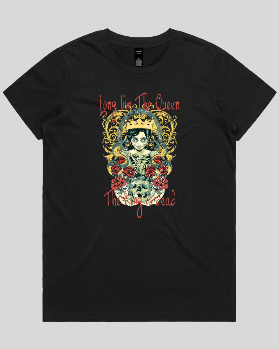 Long Live The Queen Women's T-Shirt