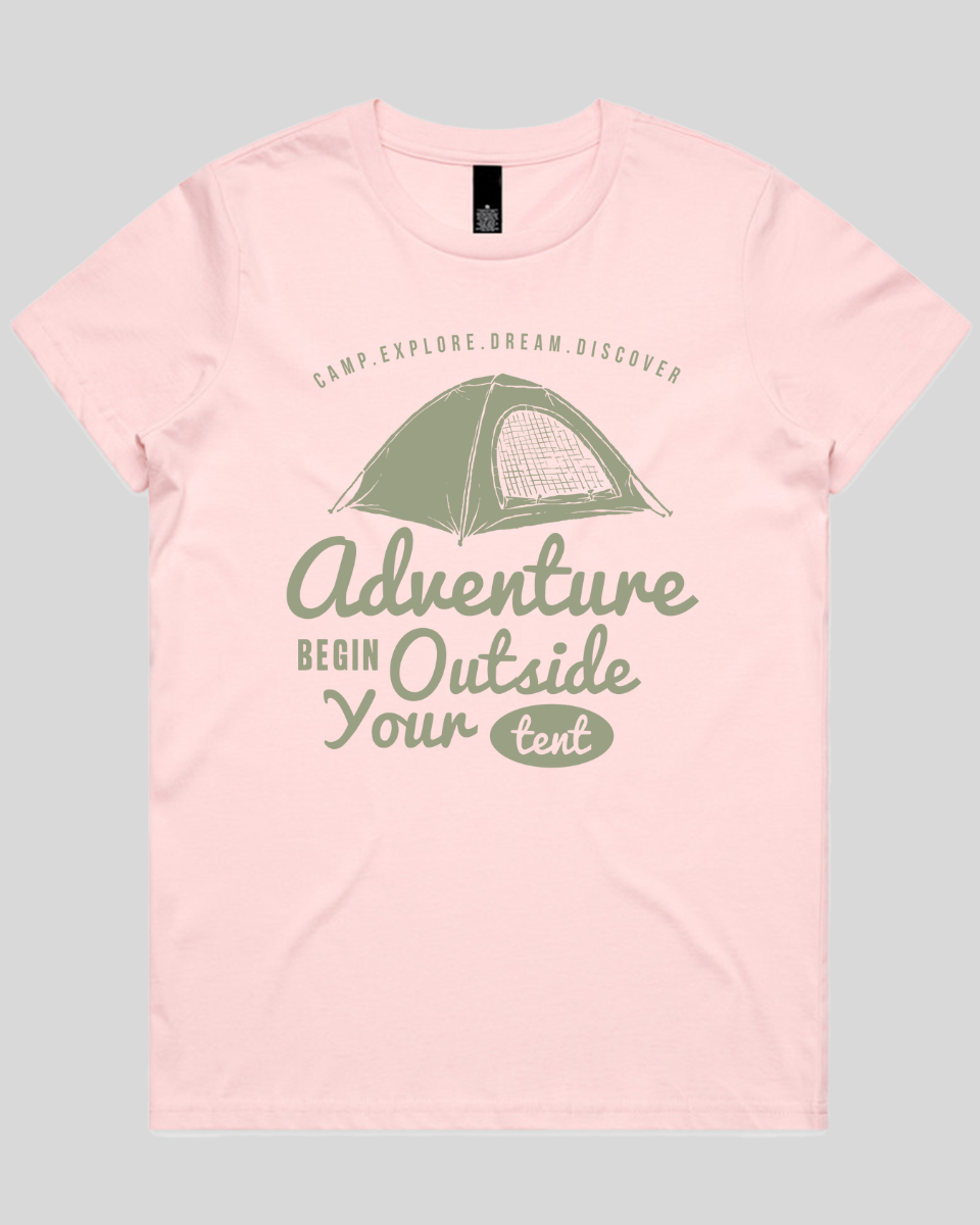 Adventure Begin Outside Your Tent Women's T-Shirt