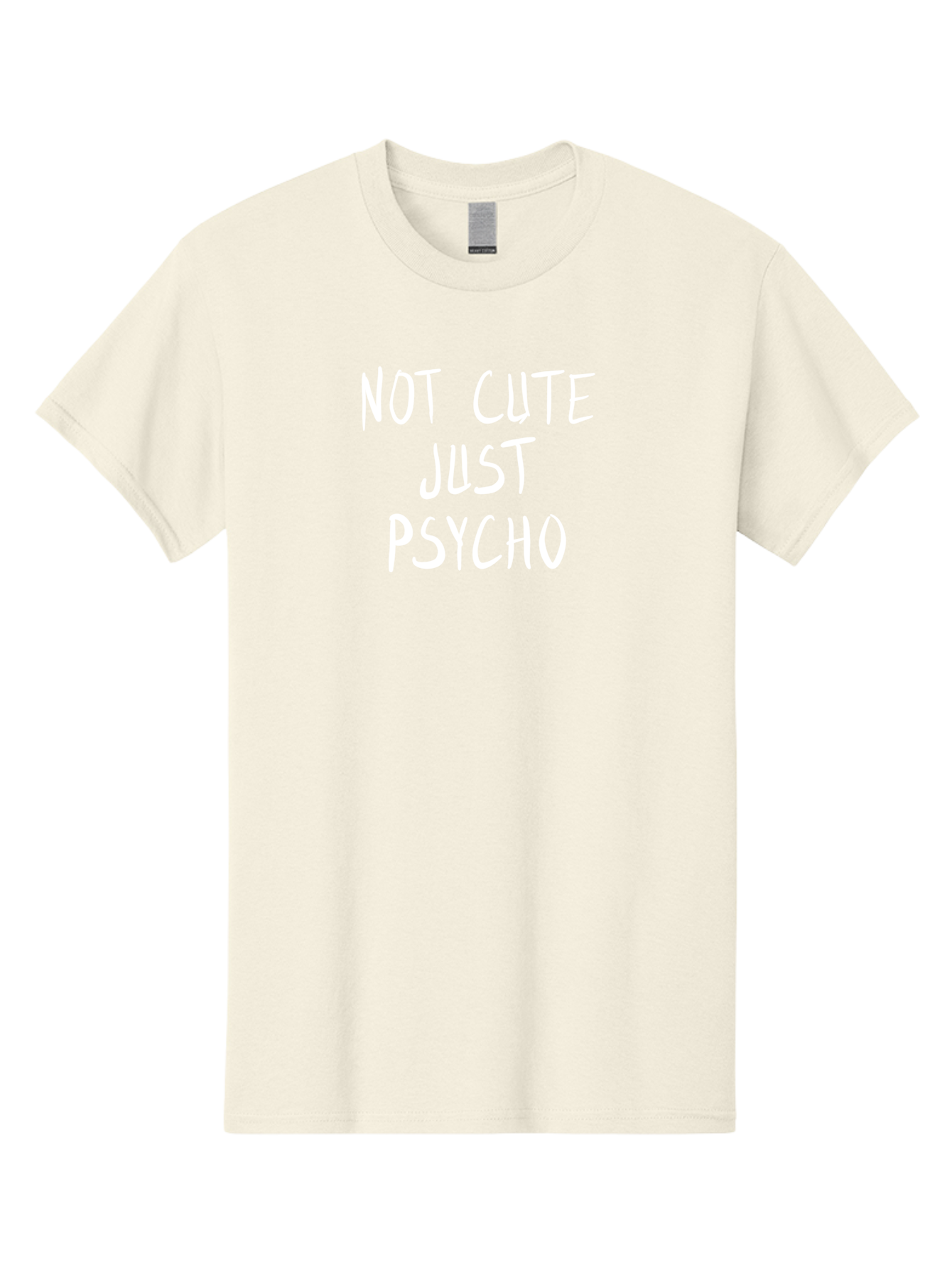 Not-Cute-Just-Psycho Men'S Graphic Tee, 100% Cotton, Comfortable Casual Summer Wear, Machine Washable, Funny Quotes, Sarcastic Humor, Quirky Phrases, Humoristic Sayings, Psycho, Cute, Witty Remarks, Bold Statements -  Aaa103