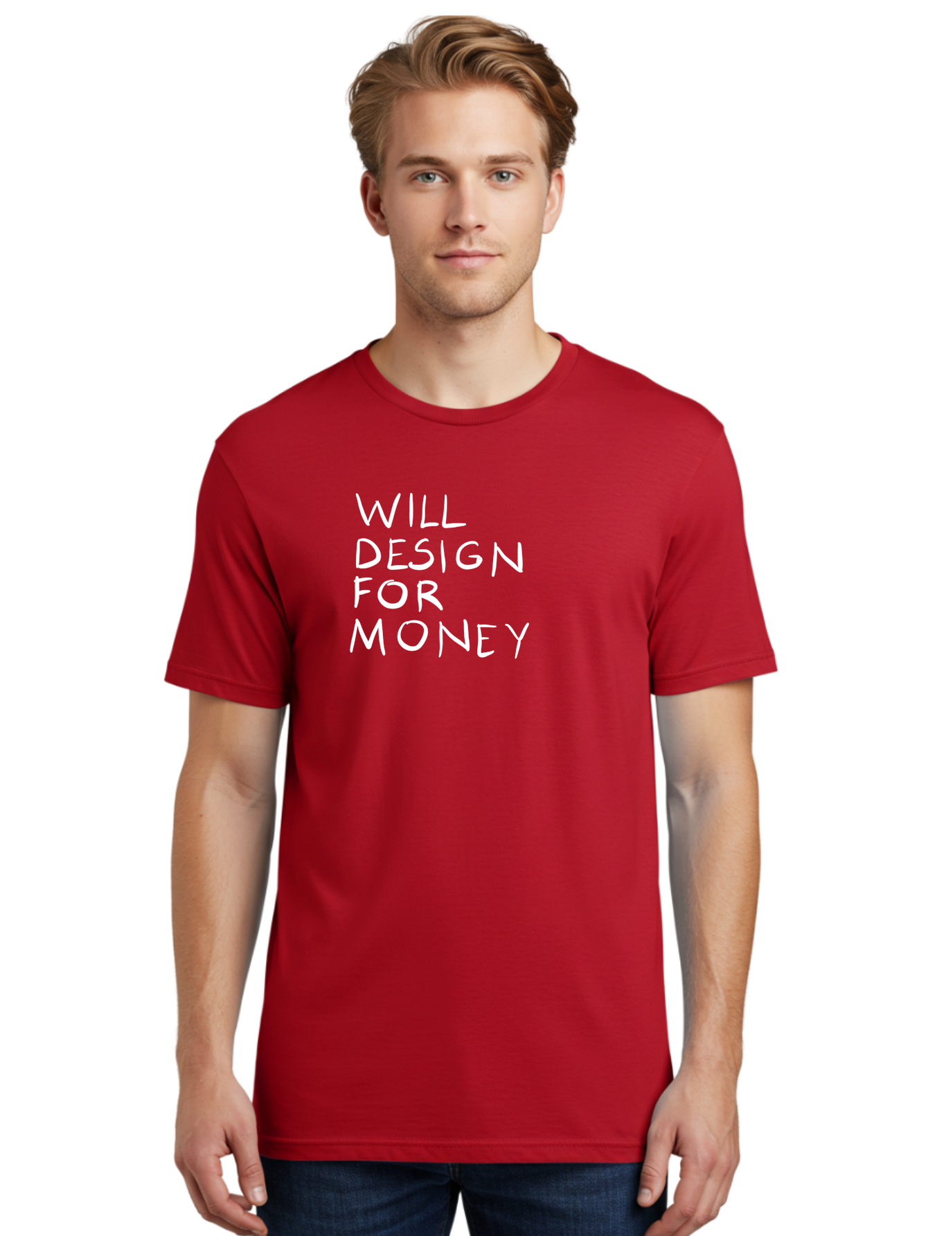 Will-Design-For-Money Men'S Graphic Tee, 100% Cotton, Comfortable Casual Summer Wear, Machine Washable, Graphic Design Services, Freelance Designer, Design For Hire, Money Making Opportunities, Professional Design Solutions, Custom Graphics -  Aaa140