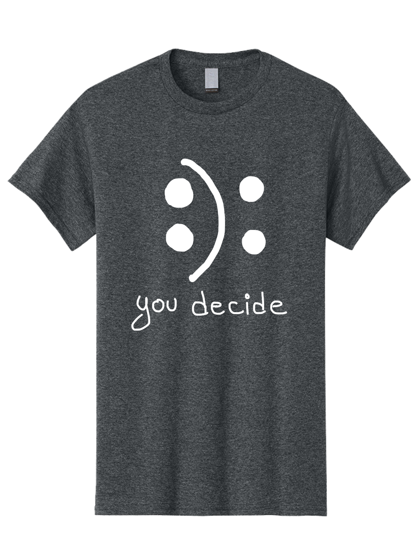 You-Decide Men'S Graphic Tee, 100% Cotton, Comfortable Casual Summer Wear, Machine Washable, Smiley Face, Emoticon, Decision Making, Positive Vibes, Empowerment, Choice, Freedom, Happiness, Optimism -  Aaa149