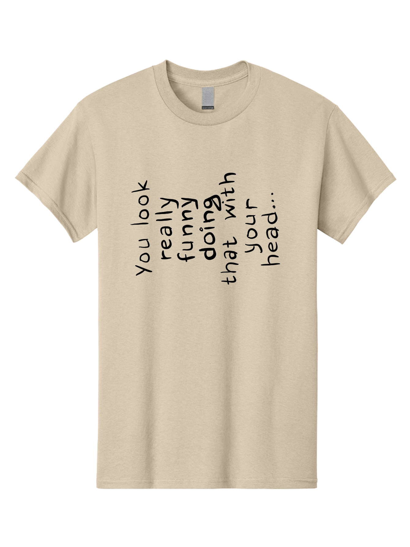 You-Look-Really-Funny Men'S Graphic Tee, 100% Cotton, Comfortable Casual Summer Wear, Machine Washable, Funny Quote, Humorous Saying, Quirky Phrase, Playful Humor, Amusing Text, Clever Quip, Witty Remark -  Aaa150