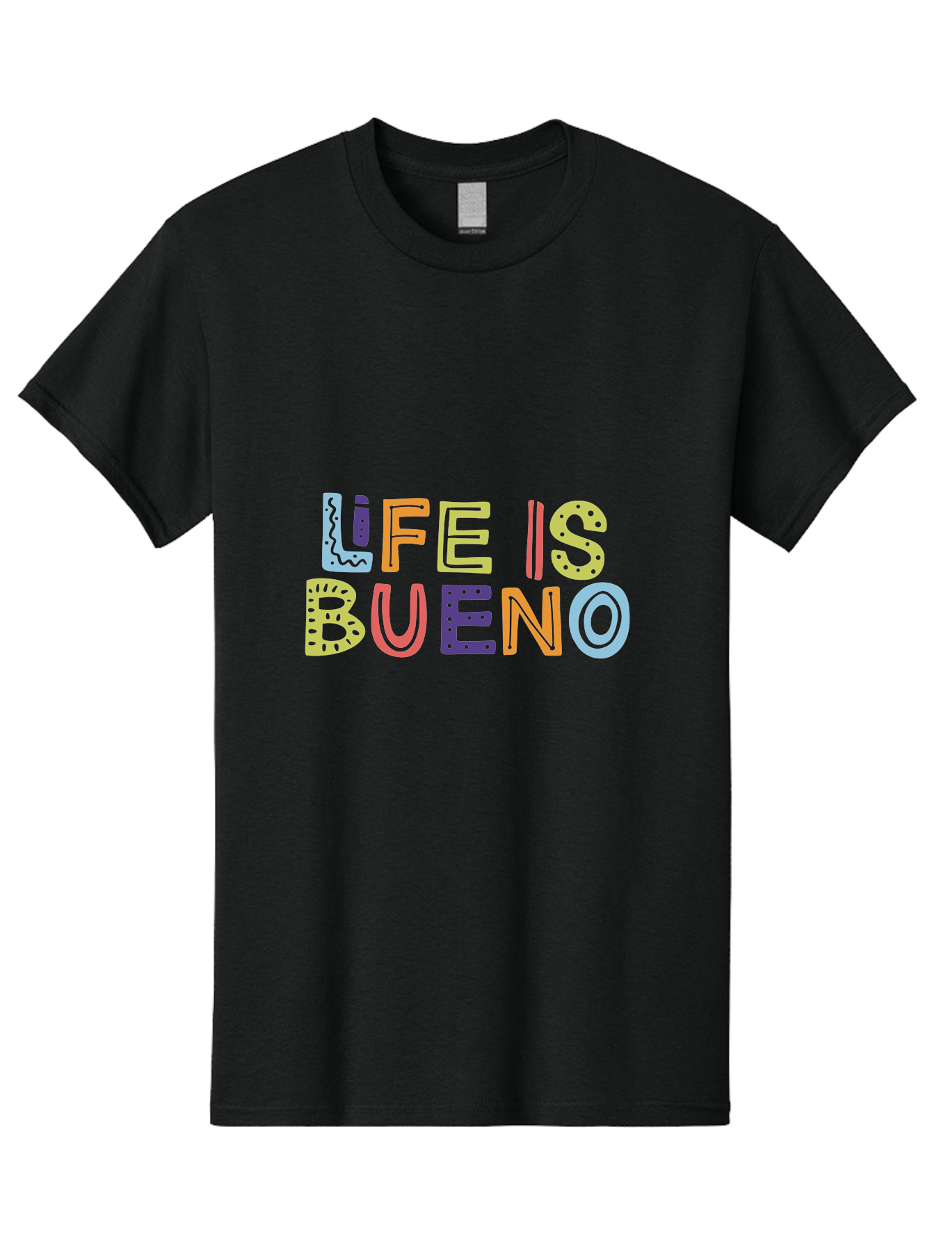Life-Is-Bueno-2 Men'S Graphic Tee, 100% Cotton, Comfortable Casual Summer Wear, Machine Washable, Colorful Typography, Inspirational Quote, Life Is Bueno, Positive Vibes, Motivational Phrase, Good Times, Happiness, Text Graphic, -  Aaa270