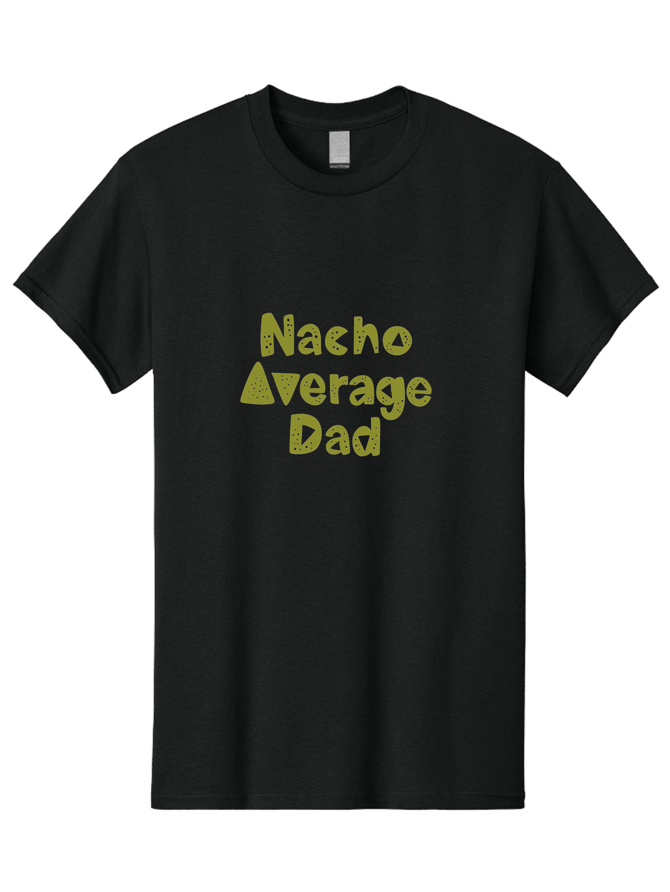 Nacho-Average-Dad-1 Men'S Graphic Tee, 100% Cotton, Comfortable Casual Summer Wear, Machine Washable, Funny Dad Joke, Nacho Average Dad, Father'S Day Gift, Humor, Playful Dads, Dad Humor, Quirky, Graphic T-Shirt -  Aaa282