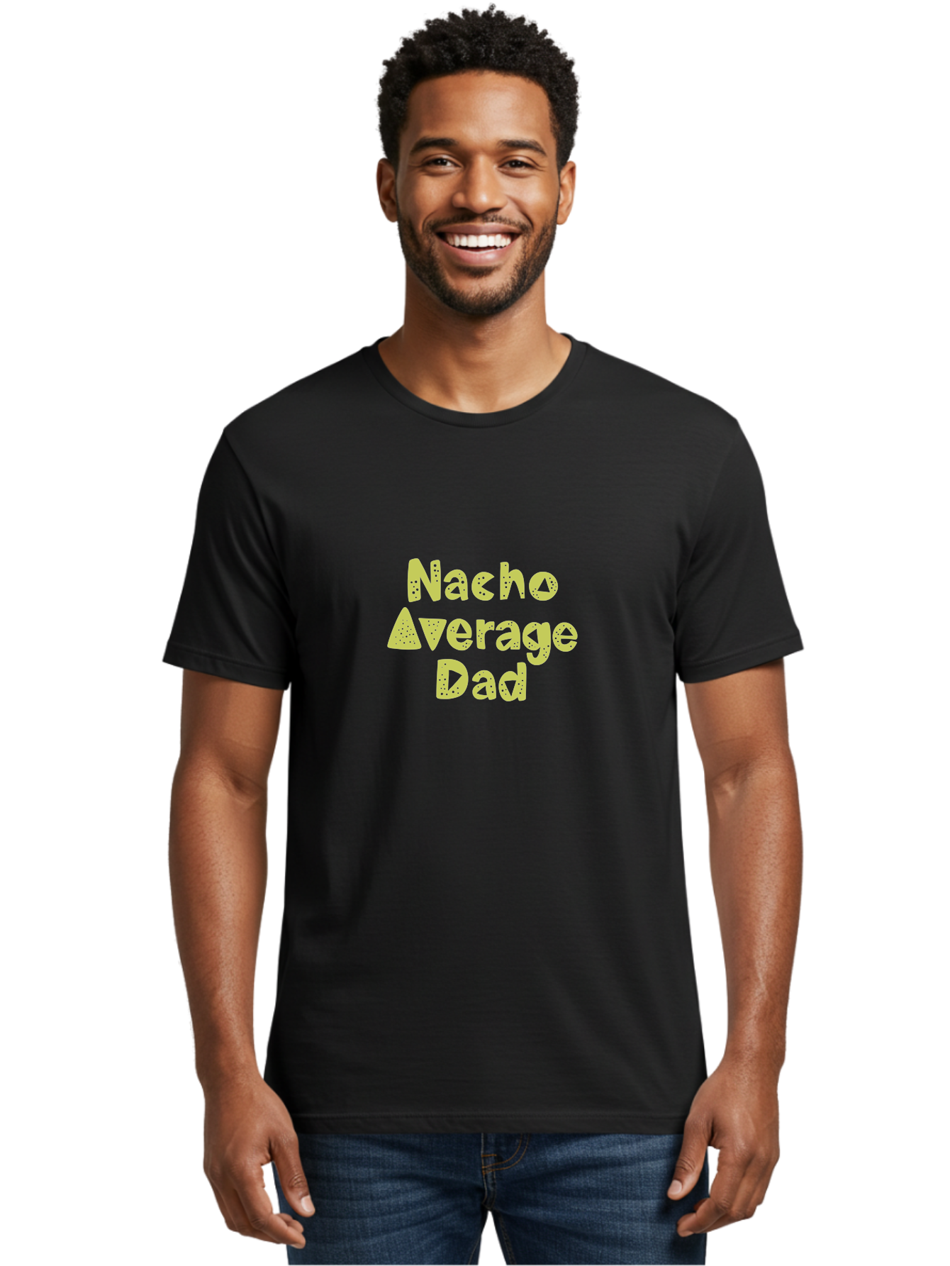 Nacho-Average-Dad Men'S Graphic Tee, 100% Cotton, Comfortable Casual Summer Wear, Machine Washable, Funny Dad Quote, Nacho Dad Joke, Daddy Humor, Funny Fathers Day, Punny Gift, Playful Tee, Dads Joke, Humor Design -  Aaa283