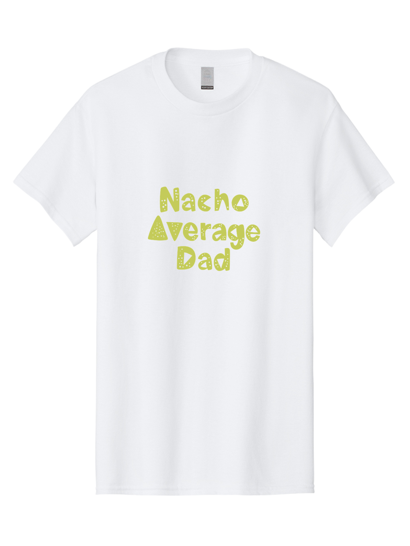 Nacho-Average-Dad Men'S Graphic Tee, 100% Cotton, Comfortable Casual Summer Wear, Machine Washable, Funny Dad Quote, Nacho Dad Joke, Daddy Humor, Funny Fathers Day, Punny Gift, Playful Tee, Dads Joke, Humor Design -  Aaa283